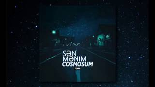 TEMMİ  Sən Mənim Cosmosum Audio [upl. by Naahsar]