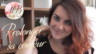 Prolonger sa couleur  Mon Atelier Beauté [upl. by Sass]