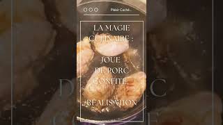 DELICE ABSOLU  Joue de porc confite une explosion de saveurs [upl. by Eyllib]