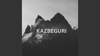 Kazbeguri [upl. by Nylcsoj]