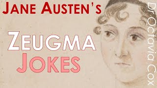 JANE AUSTEN’S ZEUGMA JOKES  What is zeugma And how does Jane Austen use it LITERARY ANALYSIS [upl. by Adran]