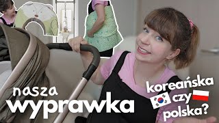 Nasza wyprawka dla noworodka  koreańska czy polska Różnice Co kupiłam Czego używa się w Korei [upl. by Yrram]