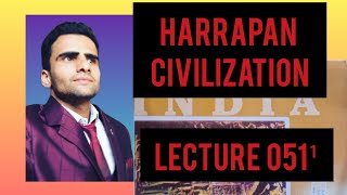 HARAPPAN civilization LECTURE 05Rs Sharma [upl. by Hsemar]