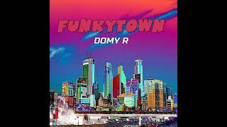 Lipps Inc  Funkytown Domy R Informal Remix [upl. by Adlay838]