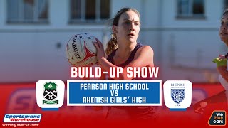 NETBALL BUILDUP  PEARSON HIGH VS RHENISH GIRLS HIGH 2024 [upl. by Weslee870]