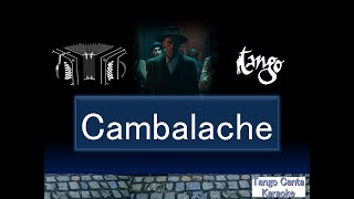 ホームカラオケ練習 Cambalache karaoke [upl. by Nikolos]