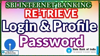 Retrieve login and profile password SBI INB [upl. by Swayder]