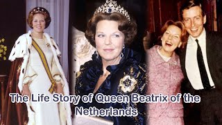 The Life Story of Queen Beatrix of the Netherlands [upl. by Kalle]