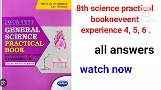 8th standard science practical book experiment 4  5 and 6 neveent practical book [upl. by Thebault392]