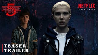 Stranger Things 5 Final Season 2024  Teaser Trailer  Netflix Series  Concept Version [upl. by Eruza]