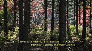 Stravinsky  Symphony in 3 Movements  I Overture [upl. by Aihsirt583]