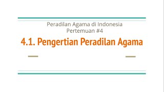 41 Pengertian Peradilan Agama [upl. by Dugald644]