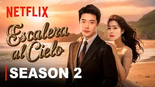 ESCALERA AL CIELO Temporada 2  Official Trailer Español  Netflix [upl. by Nylanaj]