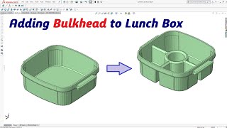 How to Edit Parasolid Part by Adding Bulkhead to Lunch Box [upl. by Assenyl878]