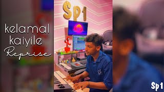 Kelamal kaiyile Reprise Sp1Musiq [upl. by Enahpets]