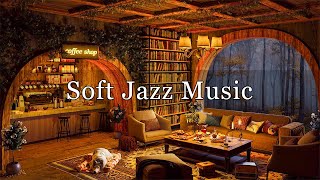 Background Jazz Music in Coffee Bookstore Ambience at Rainy Day ☕ Slow Jazz Music for Relax Work [upl. by Anirbak]