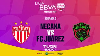 EN VIVO 🔴 NECAXA VS JUÁREZ  JORNADA 5  LIGA MX APERTURA 2024 [upl. by Randene358]