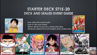 ULTIMATE Guide to ST1520  Starter deck Sealed battle event  One Piece Card Game [upl. by Dlared558]