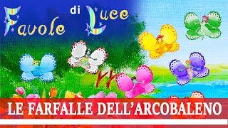 Sette Farfalle  Favola Sonora Canzone Allegra e Divertente per Bambini [upl. by Blank779]