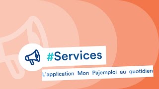 Mon Pajemploi au quotidien la nouvelle application de l’Urssaf service Pajemploi [upl. by Nnaeitak]