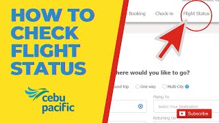 How To Check Your Flight Status l Cebupacific [upl. by Ahsienak408]