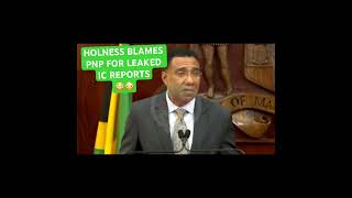 Holness Blames PNP For This⚠️🇯🇲😳integrity reports shocking [upl. by Aimej684]