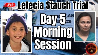 Stepmom Letecia Stauch Murder Trial Day 5  Gannon Stauch Case Morning Session [upl. by Thibault]