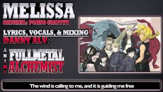 ENGLISH Melissa FullMetal Alchemist [upl. by Lenehc]