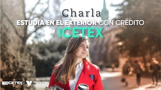 ¿Cómo estudiar en el exterior con un crédito ICETEX [upl. by Adidnac788]