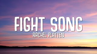 Rachel Platten  Fight Song Lyrics quotThis is my fight song take back my life songquot [upl. by Shem]