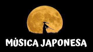 🗻 MÚSICA JAPONESA TRADICIONAL de samurai y geisha Instrumental 🗻 [upl. by Eihtak]