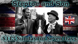 Steptoe and Son S3 E5 Sunday for Seven Days Episode aired Feb 4 1964 [upl. by Juline]