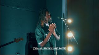 Guvna B  Revenge Aint Sweet Live at Metropolis Studios [upl. by Darce]