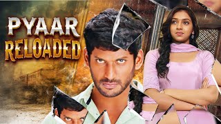 Vishals PYAAR RELOADED 2014 New Release South Full Movie Hindi Dubbed Movies  Lakshmi Menon [upl. by Edyaj]