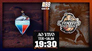 FortalezaBasquete Cearense x Caxias do Sul Basquete  NBB CAIXA 202425  1510  Ao vivo  19h30 [upl. by Boyden]