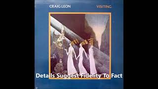 Craig Leon Details Suggest Fidelity To Fact 1982 NY [upl. by Leontina]