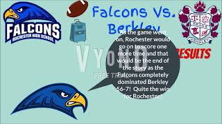 Rochester Vs Berkley Football Results [upl. by Odlopoel]