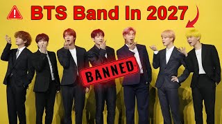 BTS Is No More The Bands Final Goodbye in 2027 The BTS End [upl. by Liuqa133]