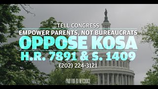 Empower Parents NOT Bureaucrats Tell Congress to Say NO to KOSA [upl. by Ydarg764]