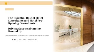 Why Hire a Hotel Pre Opening Consultant [upl. by Acimot801]