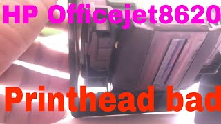 HP Officejet Pro 8620 error Missing or Failed Printhead checking [upl. by Eenwat]