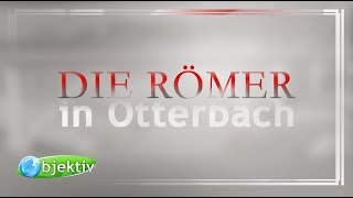 Römer in Otterbach [upl. by Neidhardt]