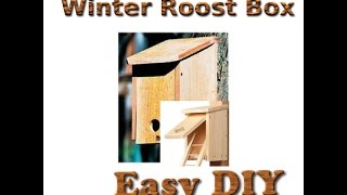 Winter Roost box  DIY [upl. by Diamante]