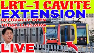 LRT1 CAVITE EXTENSION VIRAL PANGULONG MARCOS PANGUNAHAN ANG PAG BUKAS NGAUNG ARAW [upl. by Earezed]