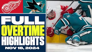 Detroit Red Wings at San Jose Sharks  FULL Overtime Highlights  November 18 2024 [upl. by Annohsak]