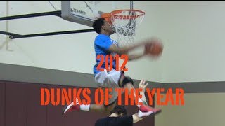 Dunkademics 2012 BEST Dunks of the Year  AMAZING Dunks [upl. by Wahkuna]