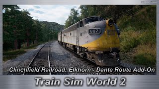 Train Sim World 2 Clinchfield Railroad Elkhorn  Dante Route AddOn [upl. by Peony]