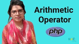 PHP Basic Tutorial Bangla Part 3Arithmetic Operator [upl. by Kaitlin]