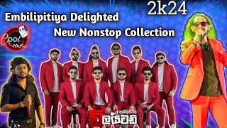 PART 01  Embilipitiya Delighted New Nonstop Collection 2024  embilipitiyadelighted5593 [upl. by Githens358]