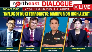 quotINFLUX OF KUKI TERRORISTS MANIPUR ON HIGH ALERTquot 𝗢𝗡 𝗡𝗢𝗥𝗧𝗛𝗘𝗔𝗦𝗧 𝗗𝗜𝗔𝗟𝗢𝗚𝗨𝗘  21st 𝗦𝗘𝗣𝗧𝗘𝗠𝗕𝗘𝗥 𝟮𝟬𝟮𝟰 [upl. by Duong]